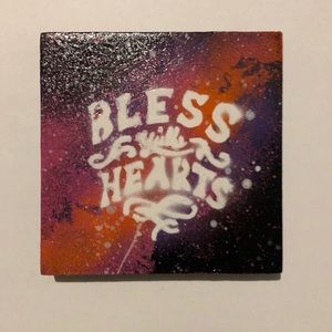 “Bless y’alls Hearts” 4x4 wall art